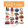 Dress Your Cake / Joanna Farrow
