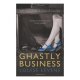 Ghastly Business