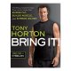 Bring It! / Tony Horton