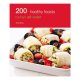 200 Healthy Feasts (hamlyn All Color)