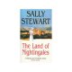 The Land Of Nightingales / Sally Stewart