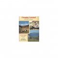 Changing Lakeland: Forty Years Of Progress / W.r. Whitchell