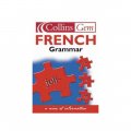 French Grammar (collins Gem) / Lesley A Robertson