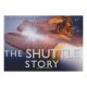 The Shuttle Story (story (history Press)) Hps / John Christopher