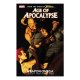 Age Of Apocalypse - Volume 2: Weapon Omega / Dave Lapham