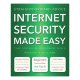 Internet Security Made Easy: Take Control Of Your Online World / Richard Williams