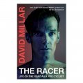 The Racer: Life On The Road As A Pro Cyclist / David Millar