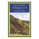Far From The Madding Crowd (arcturus Classics) / Thomas Hardy