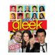 100% Gleek: The Unofficial Guide To Glee / Evie Parker