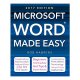 Microsoft Word Made Easy (2017 Edition) / Rob Hawkins