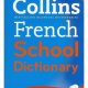 Collins School French Dictionary