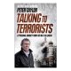 Talking To Terrorists: A Personal Journey From The Ira To Al Qaeda / Peter Taylor